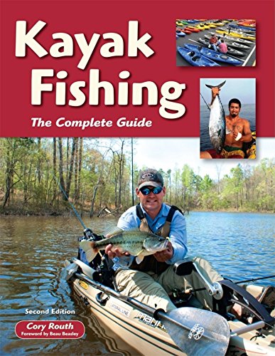 Kayak Fishing: The Complete Guide